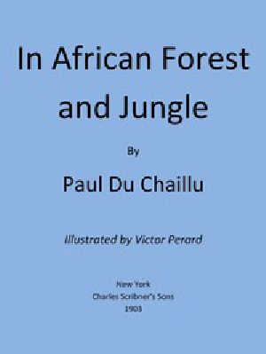 [Gutenberg 49591] • In African Forest and Jungle